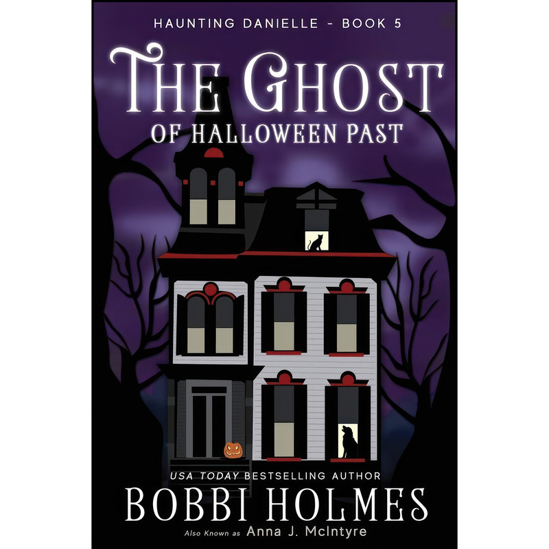 کتاب The Ghost of Halloween Past  اثر Bobbi Holmes and Elizabeth Mackey انتشارات تازه ها