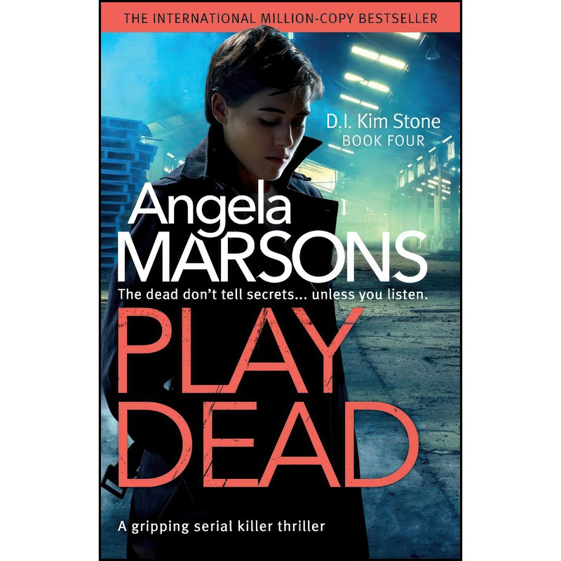 کتاب Play Dead اثر Angela Marsons انتشارات تازه ها