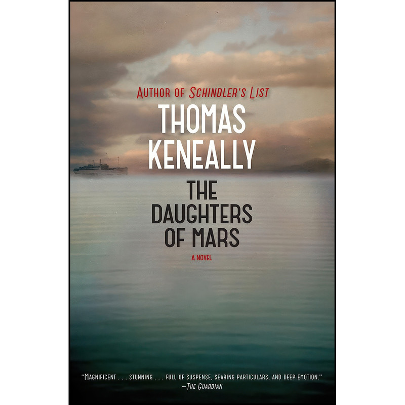 کتاب The Daughters of Mars اثر Thomas Keneally انتشارات Atria Books