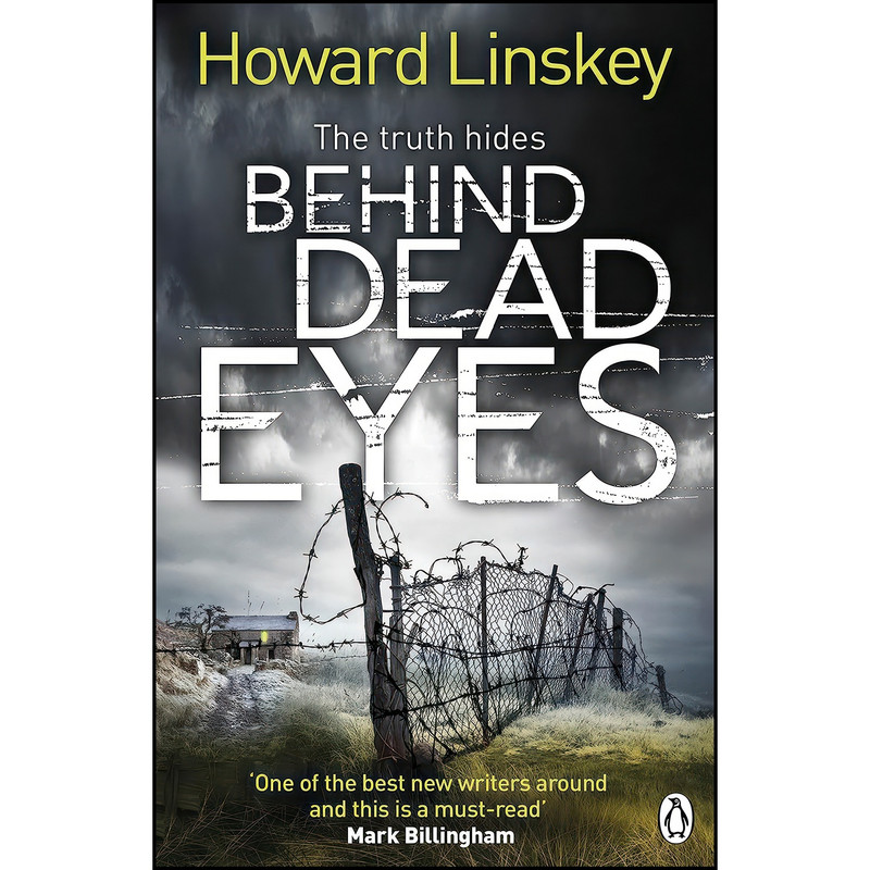 کتاب Behind Dead Eyes اثر Howard Linskey انتشارات Michael Joseph