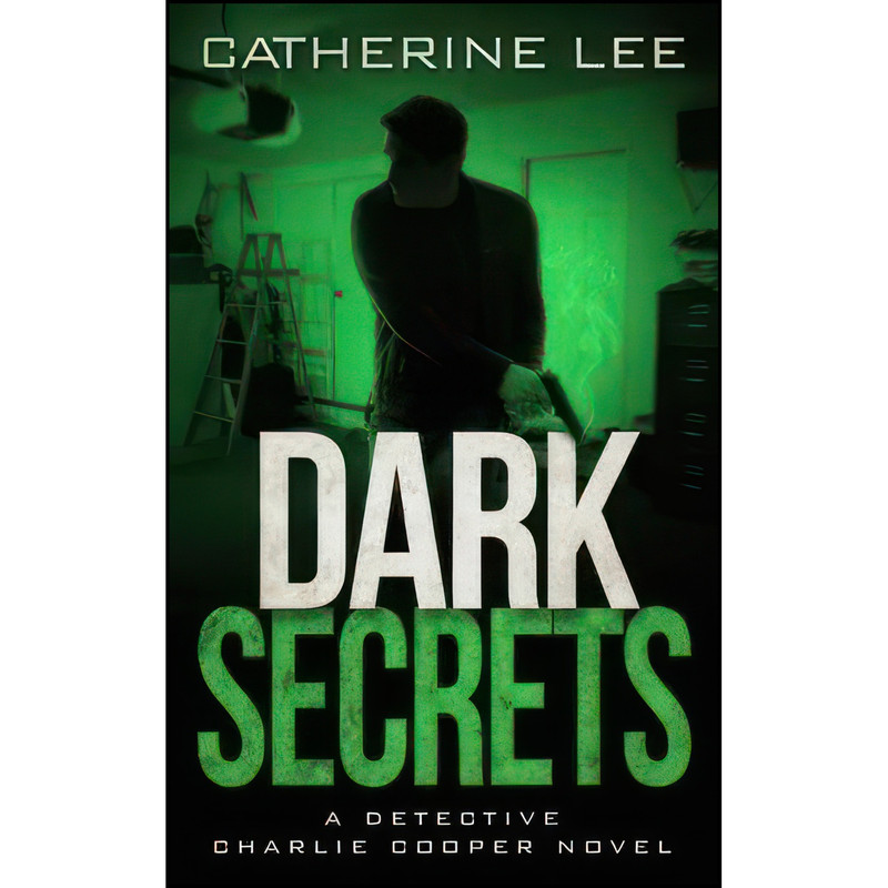 کتاب Dark Secrets  اثر Catherine Lee انتشارات تازه ها