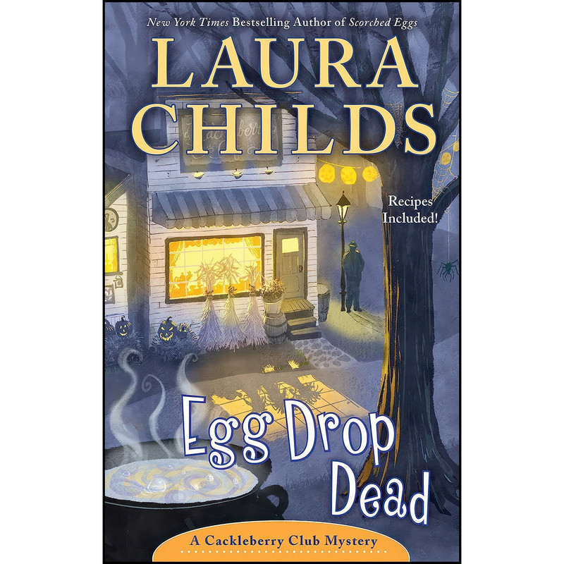 کتاب Egg Drop Dead  اثر Laura Childs انتشارات Berkley
