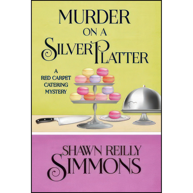 کتاب MURDER ON A SILVER PLATTER اثر Shawn Reilly Simmons انتشارات Henery Press