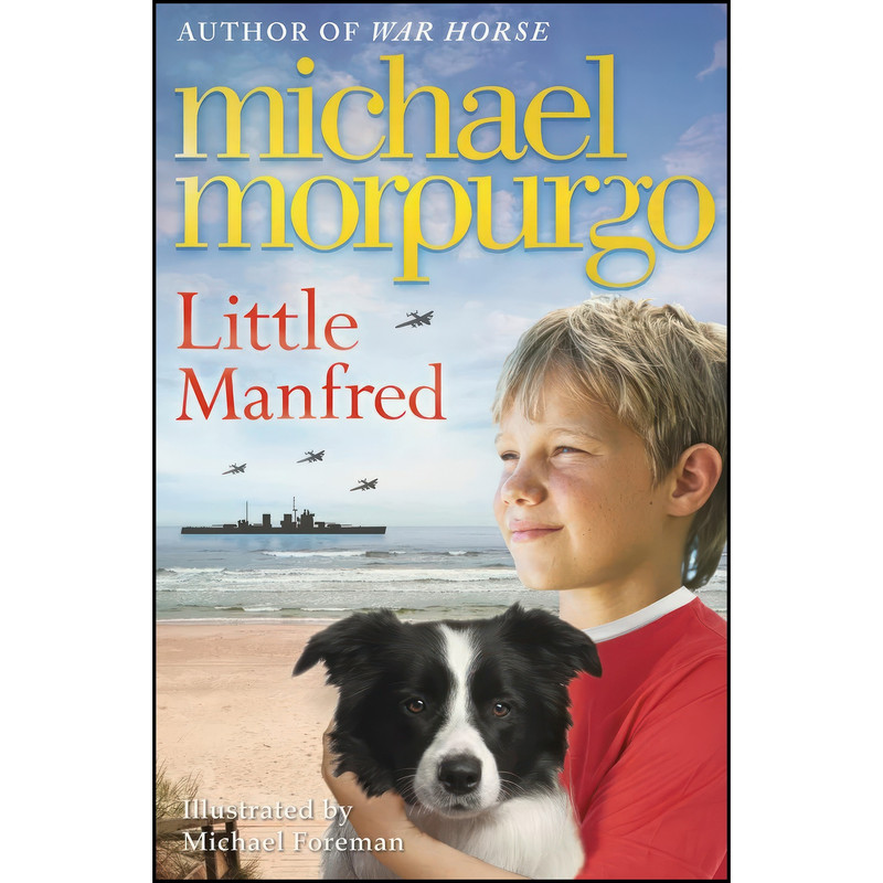 کتاب Little Manfred اثر Michael Morpurgo انتشارات HarperCollins Childrens Books
