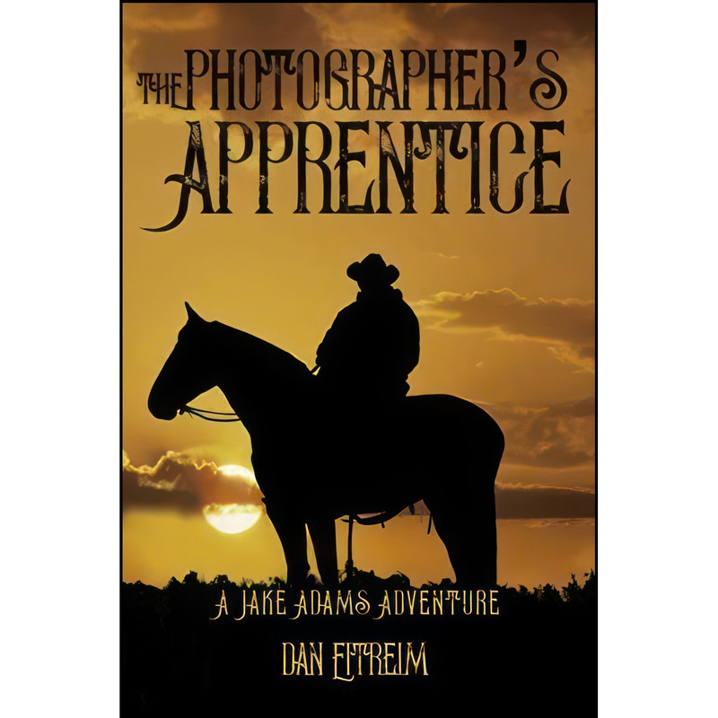 کتاب The Photographers Apprentice اثر Dan Eitreim انتشارات تازه ها