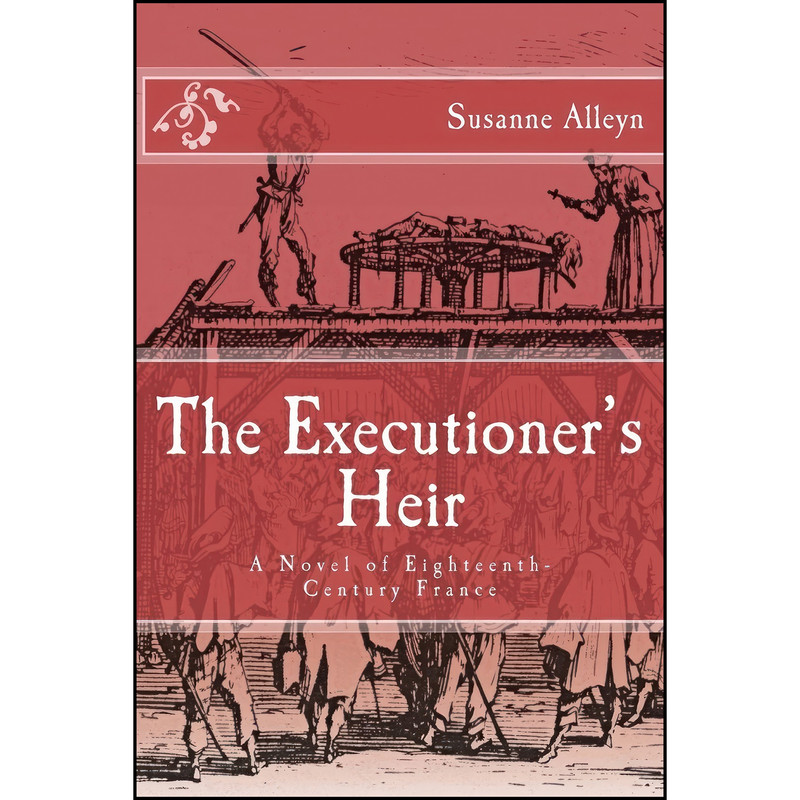 کتاب The Executioners Heir اثر Susanne Alleyn انتشارات تازه ها