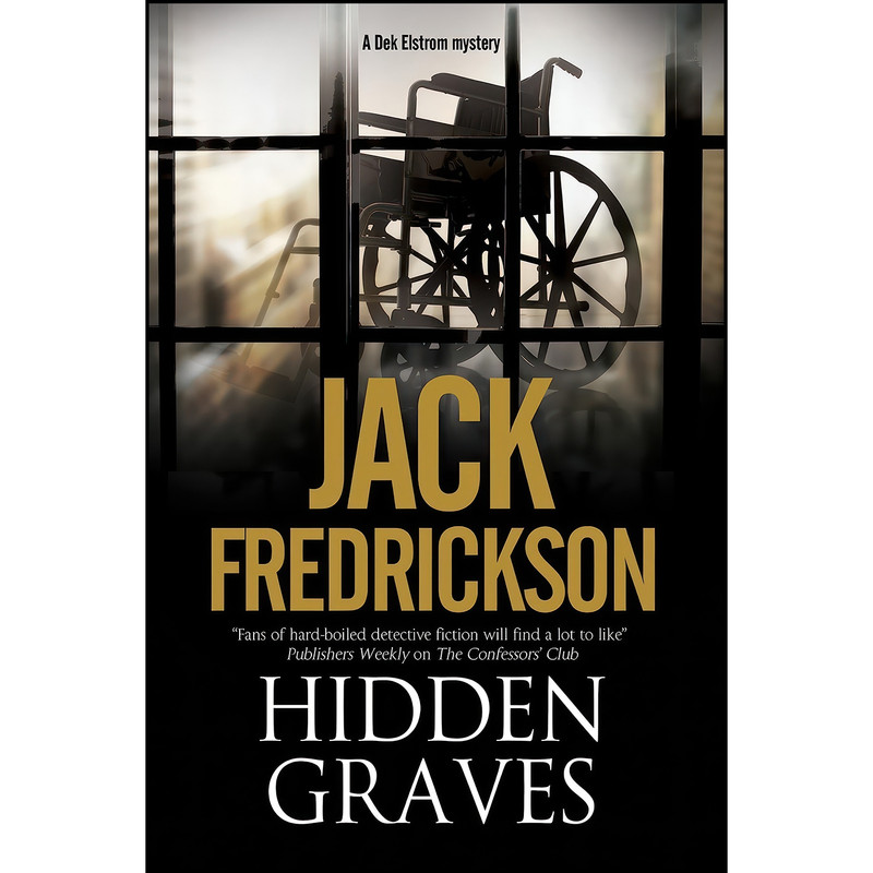 کتاب Hidden Graves  اثر Jack Fredrickson انتشارات Severn House