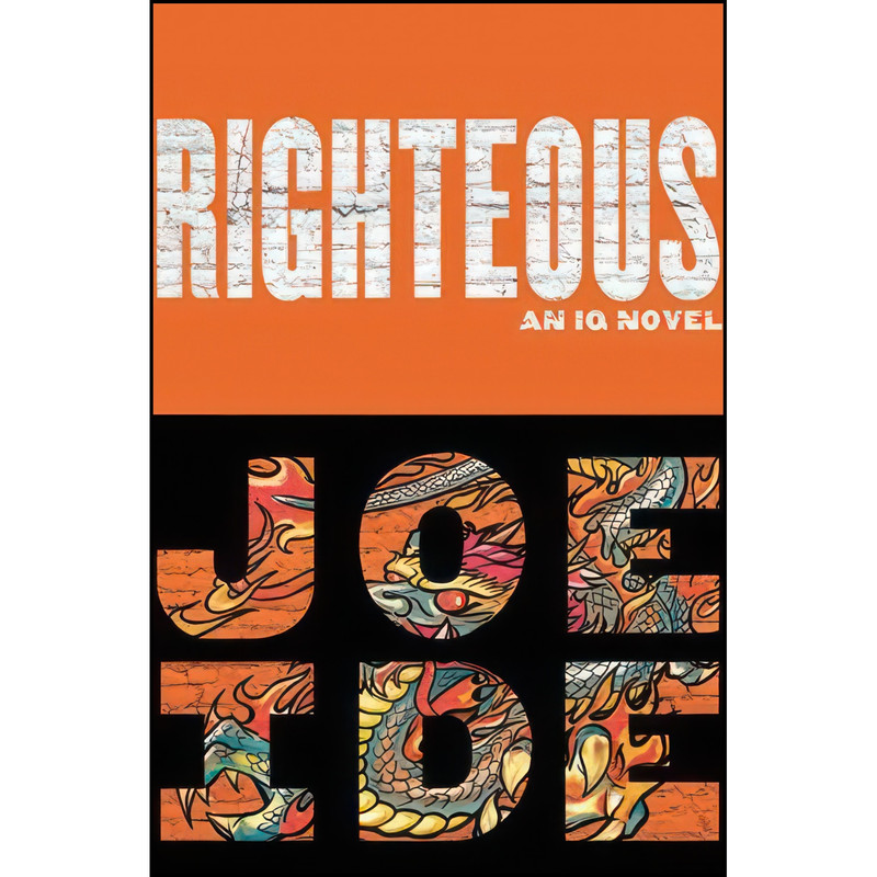 کتاب Righteous  اثر Joe Ide انتشارات Mulholland Books