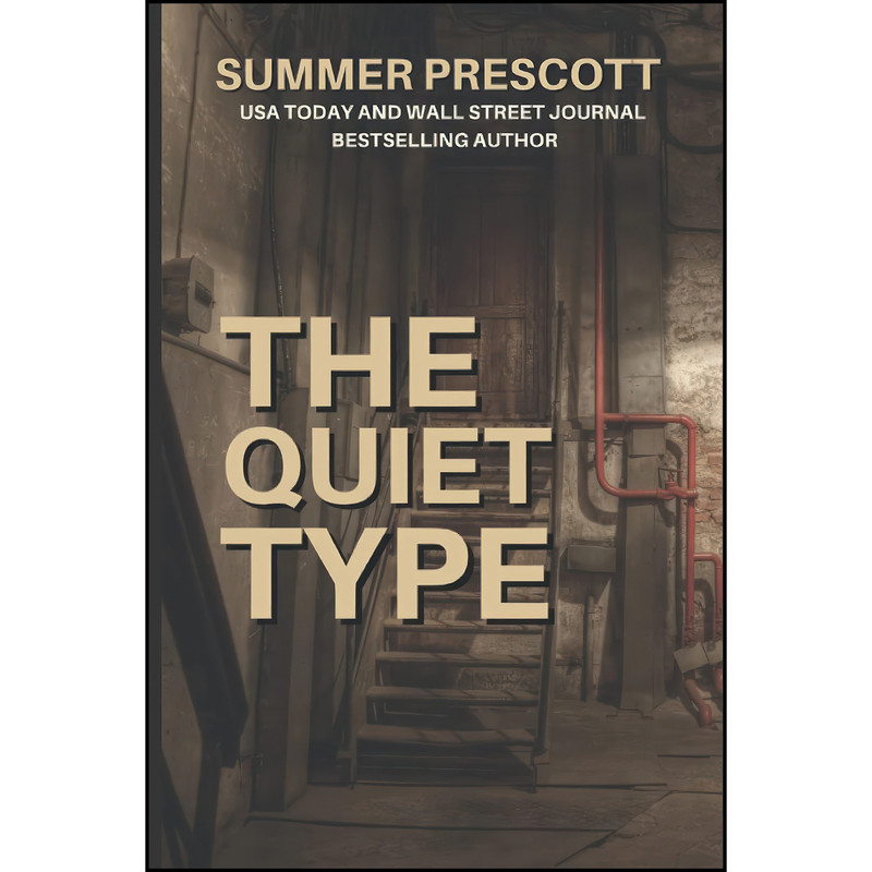 کتاب The Quiet Type  اثر Summer Prescott انتشارات تازه ها