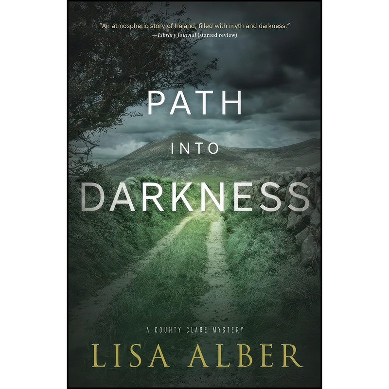 کتاب Path into Darkness  اثر Lisa Alber انتشارات Midnight Ink