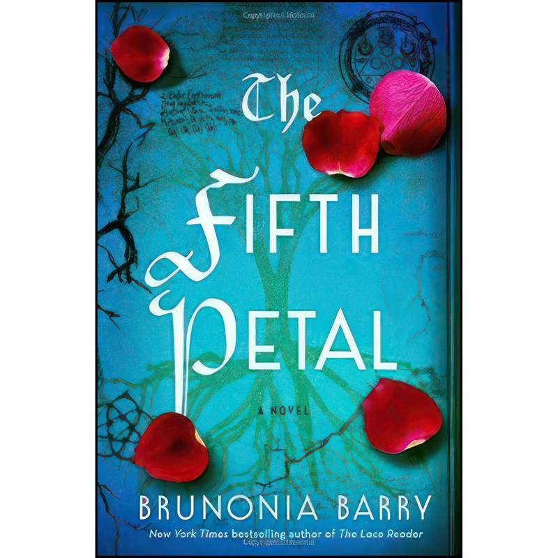 کتاب The Fifth Petal اثر Brunonia Barry انتشارات Crown