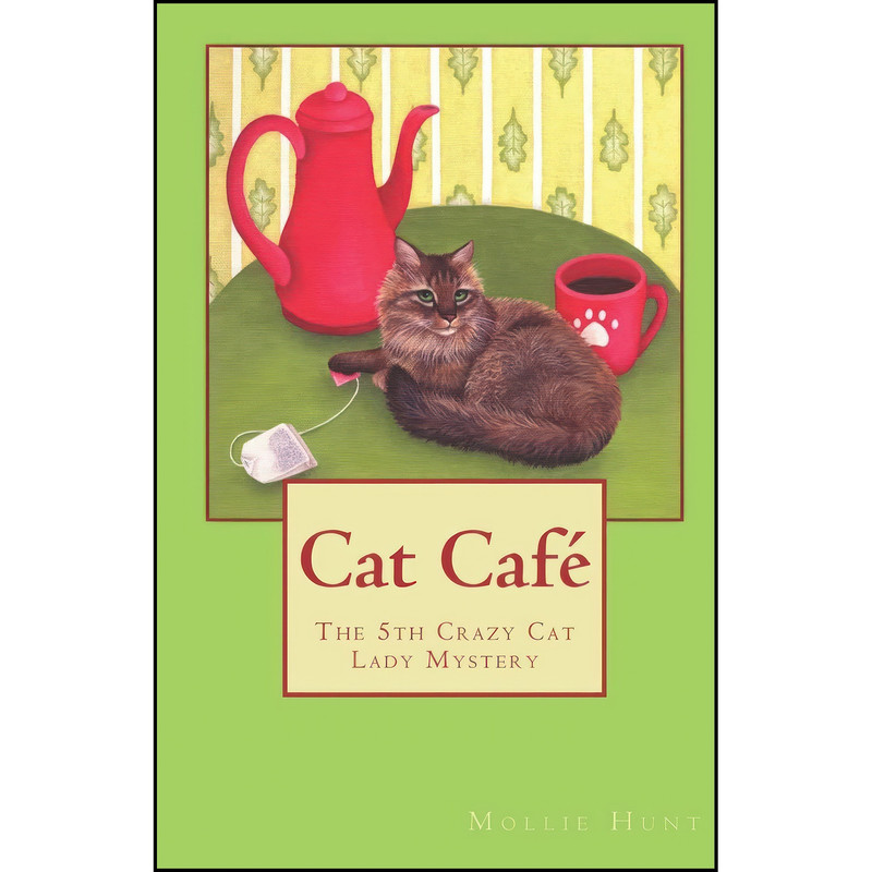 کتاب Cat Cafe  اثر Mollie Hunt انتشارات تازه ها