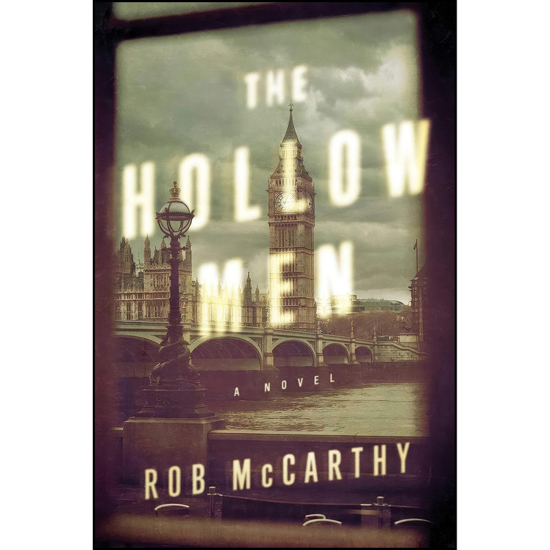 کتاب The Hollow Men اثر Rob McCarthy انتشارات Pegasus Crime