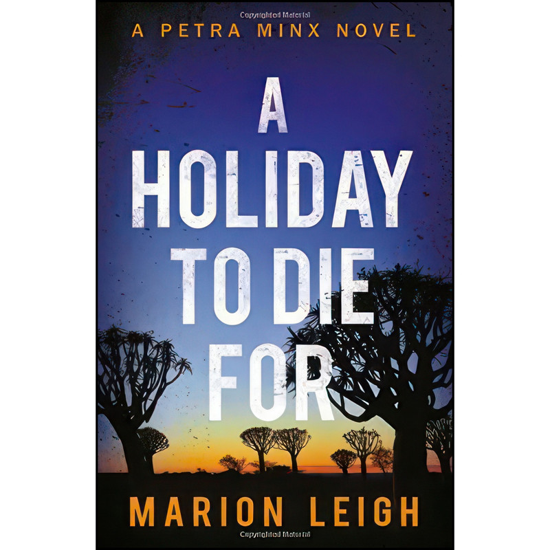 کتاب Holiday to Die For اثر Marion Leigh انتشارات Matador