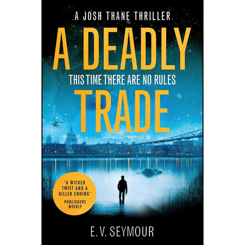 کتاب A Deadly Trade اثر E. V. Seymour انتشارات One More Chapter