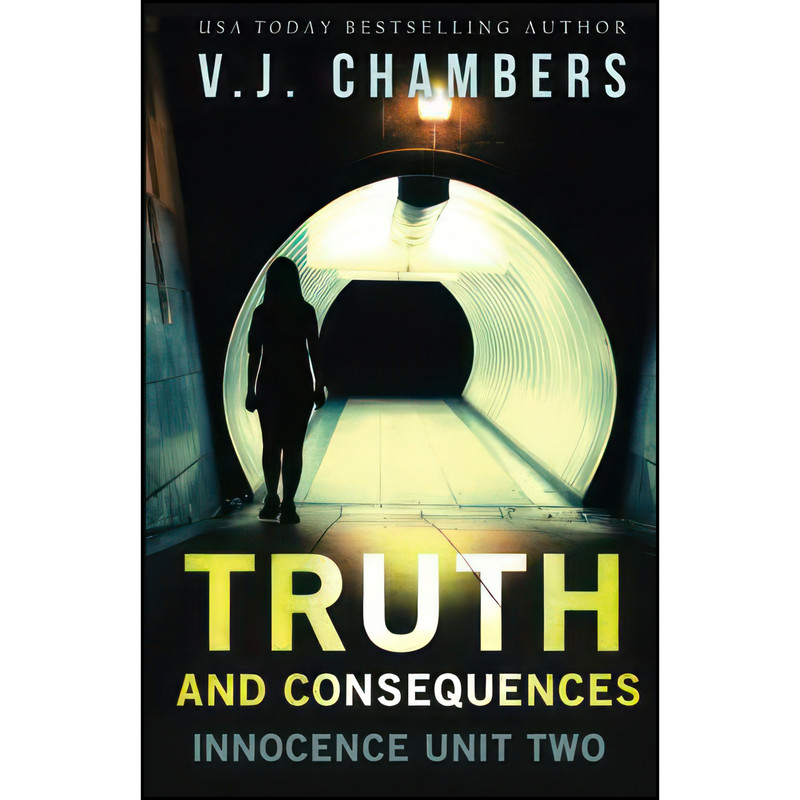کتاب Truth and Consequences  اثر V. J. Chambers انتشارات تازه ها