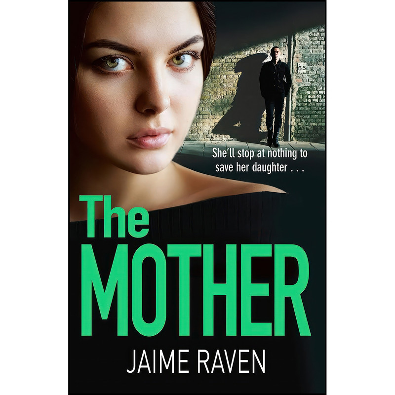 کتاب The Mother اثر Jaime Raven انتشارات Avon