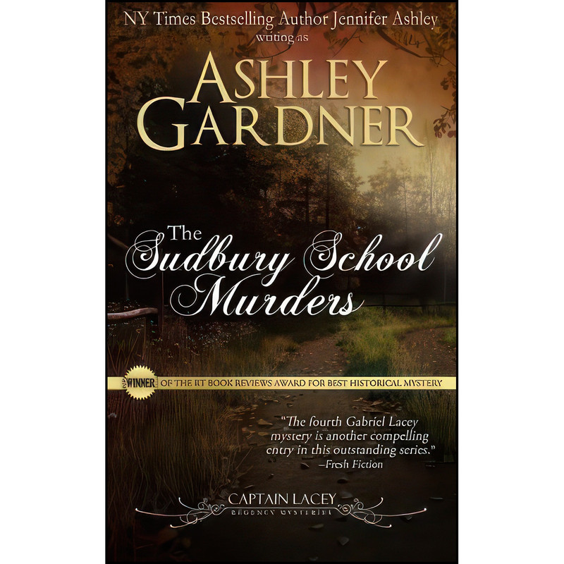 کتاب The Sudbury School Murders  اثر Ashley Gardner and Jennifer Ashley انتشارات تازه ها