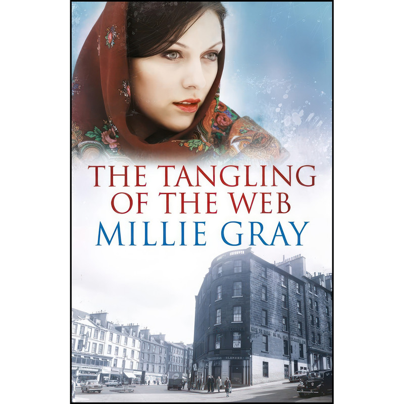 کتاب The Tangling of the Web اثر Millie Gray انتشارات Black & White Publishing
