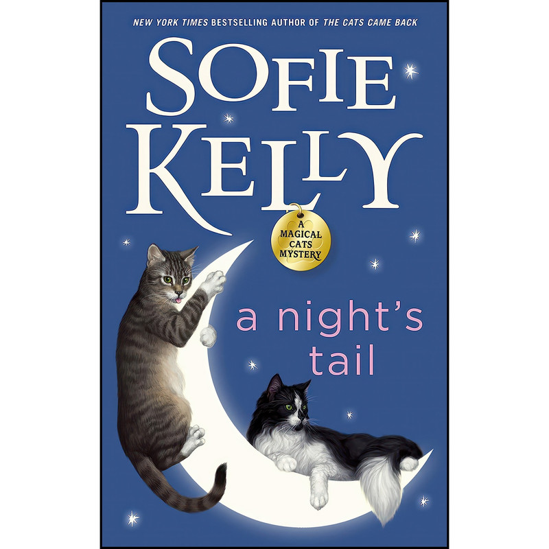 کتاب A Nights Tail  اثر Sofie Kelly انتشارات Berkley