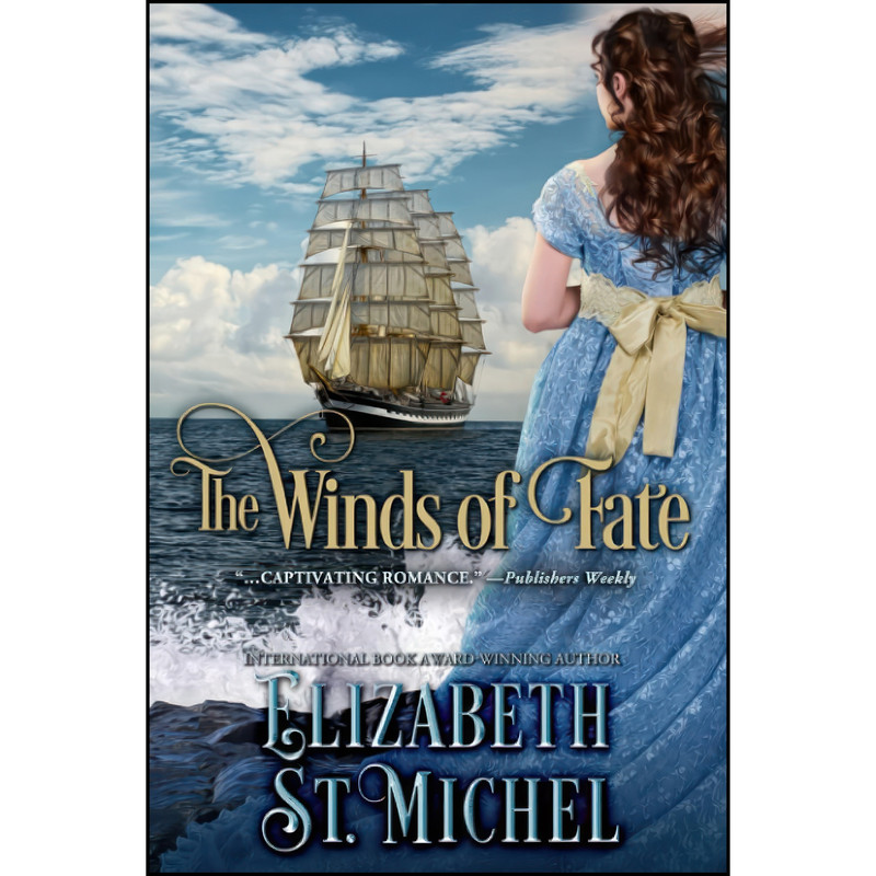 کتاب The Winds of Fate اثر Elizabeth St. Michel انتشارات تازه ها