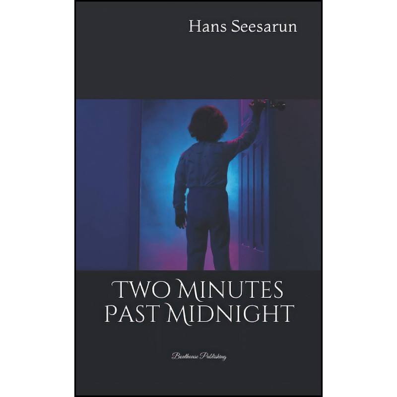 کتاب Two Minutes Past Midnight اثر Hans Seesarun انتشارات تازه ها