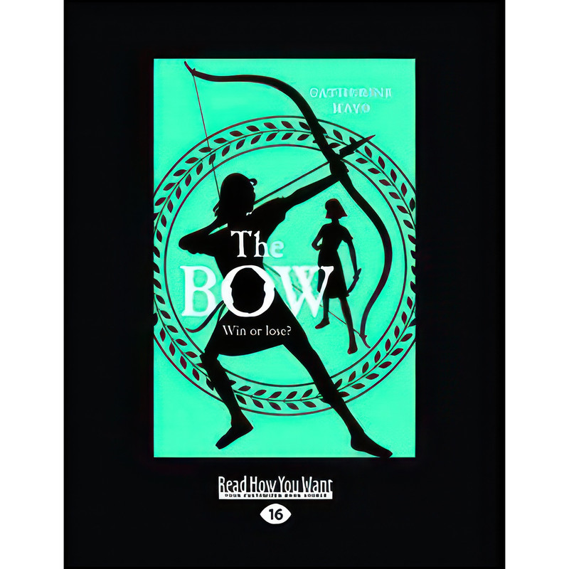 کتاب The Bow اثر Catherine Mayo انتشارات ReadHowYouWant