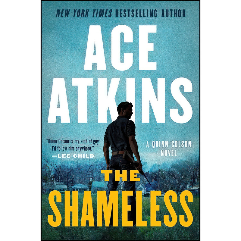 کتاب The Shameless  اثر Ace Atkins انتشارات G.P. Putnams Sons