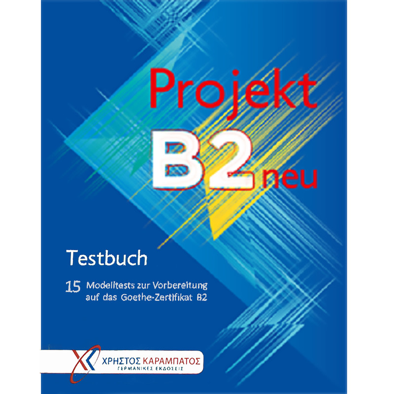 کتاب Project B2 neu testbuch zur goethe اثر Annette winkel نشر Karabatos