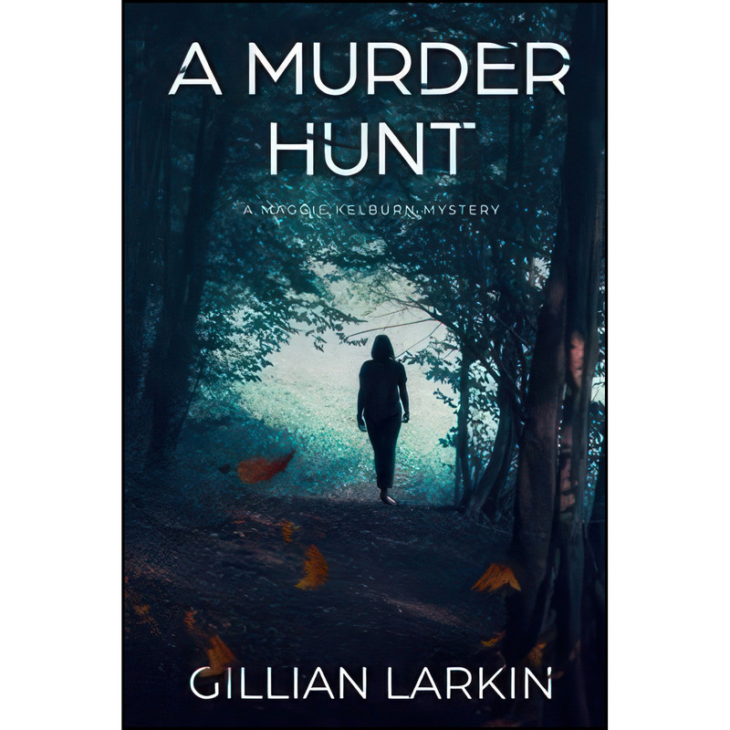کتاب A Murder Hunt  اثر Gillian Larkin انتشارات تازه ها