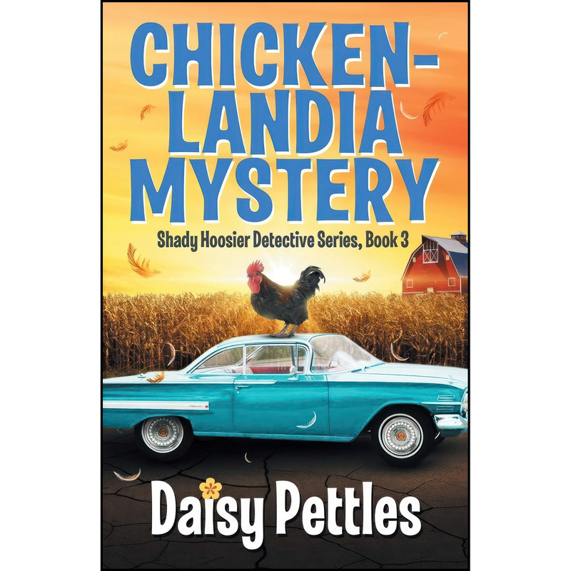 کتاب Chickenlandia Mystery  اثر Daisy Pettles انتشارات تازه ها