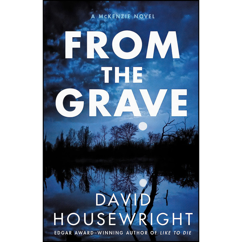 کتاب From the Grave اثر David Housewright انتشارات Minotaur Books