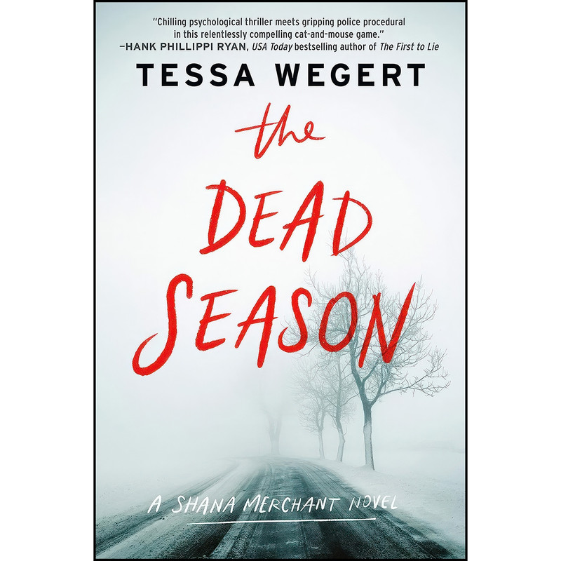 کتاب The Dead Season  اثر Tessa Wegert انتشارات Berkley