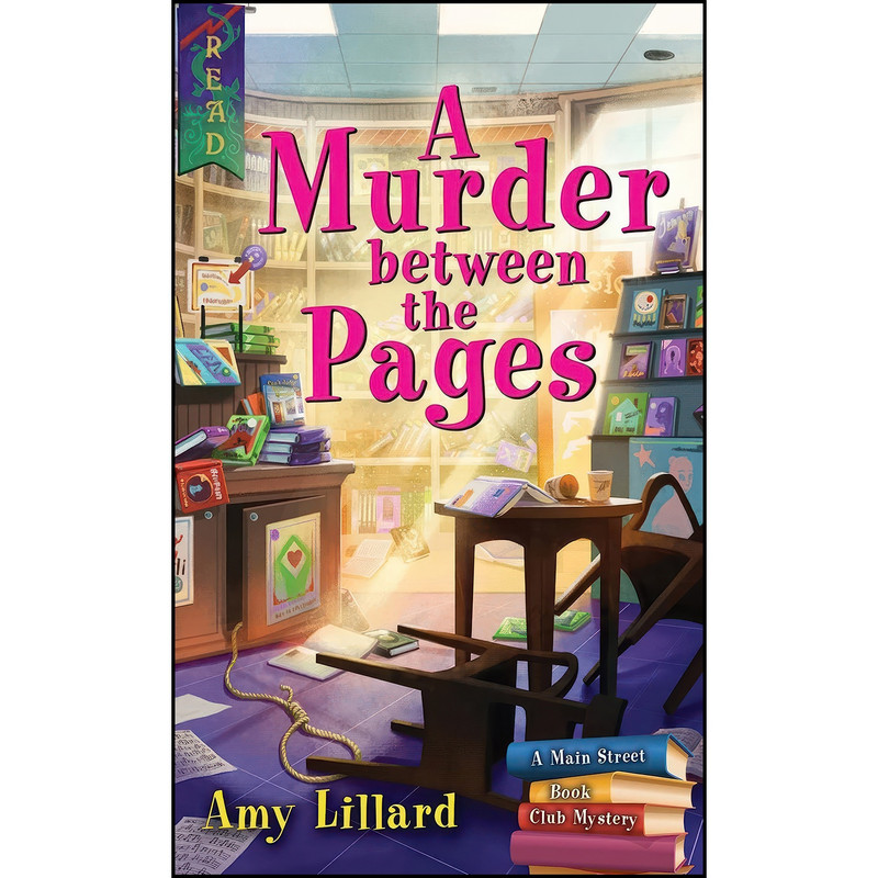 کتاب A Murder Between the Pages اثر Amy Lillard انتشارات Poisoned Pen Press