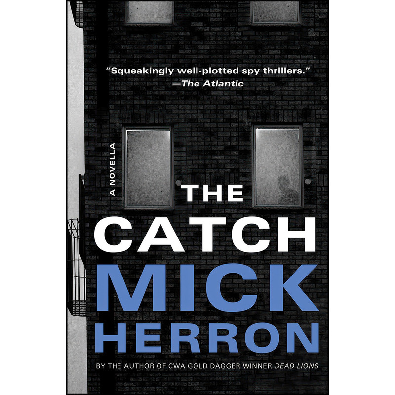 کتاب The Catch اثر Mick Herron انتشارات Soho Crime