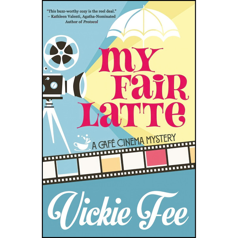 کتاب My Fair Latte  اثر Vickie Fee انتشارات تازه ها