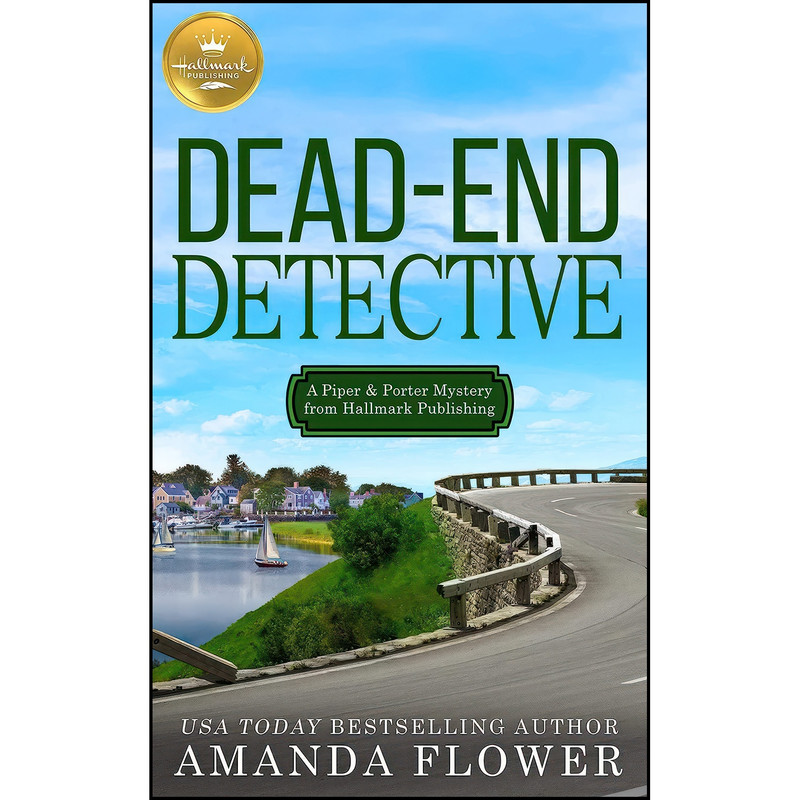 کتاب Dead-End Detective اثر Amanda Flower انتشارات Hallmark Publishing