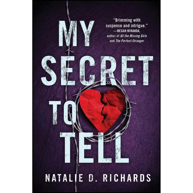 کتاب My Secret to Tell اثر Natalie Richards انتشارات Sourcebooks Fire