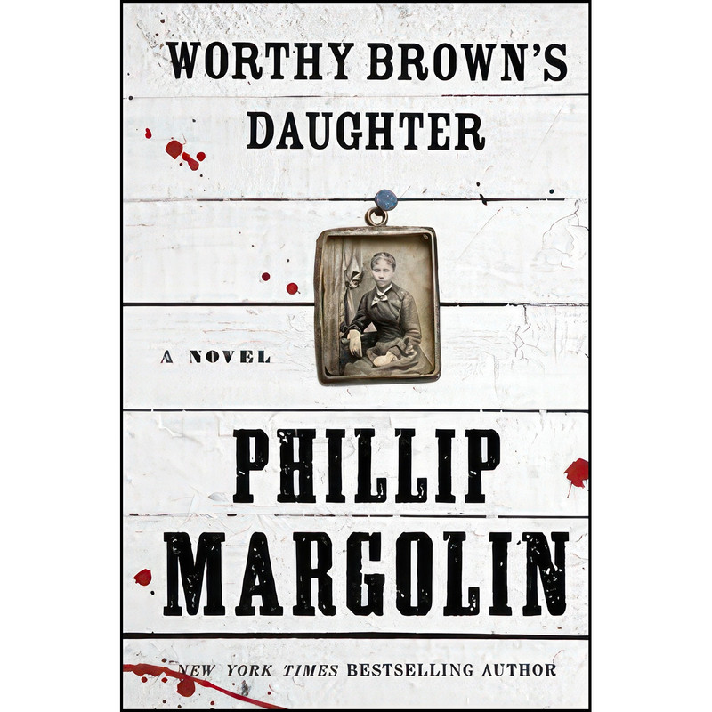 کتاب Worthy Brown's Daughter اثر Phillip Margolin انتشارات Harper