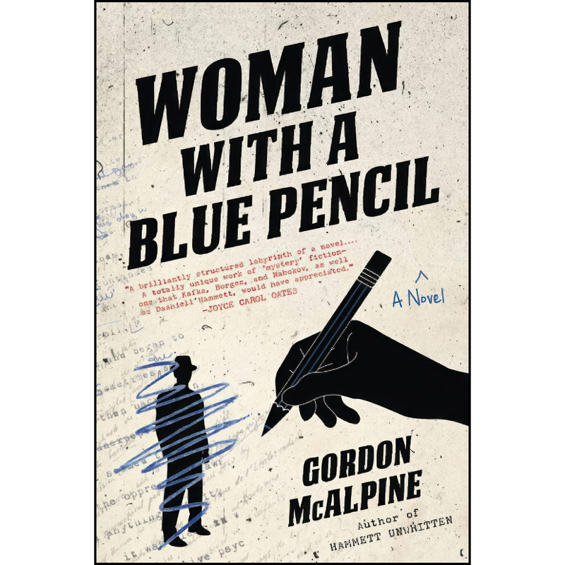 کتاب Woman with a Blue Pencil اثر Gordon McAlpine انتشارات تازه ها