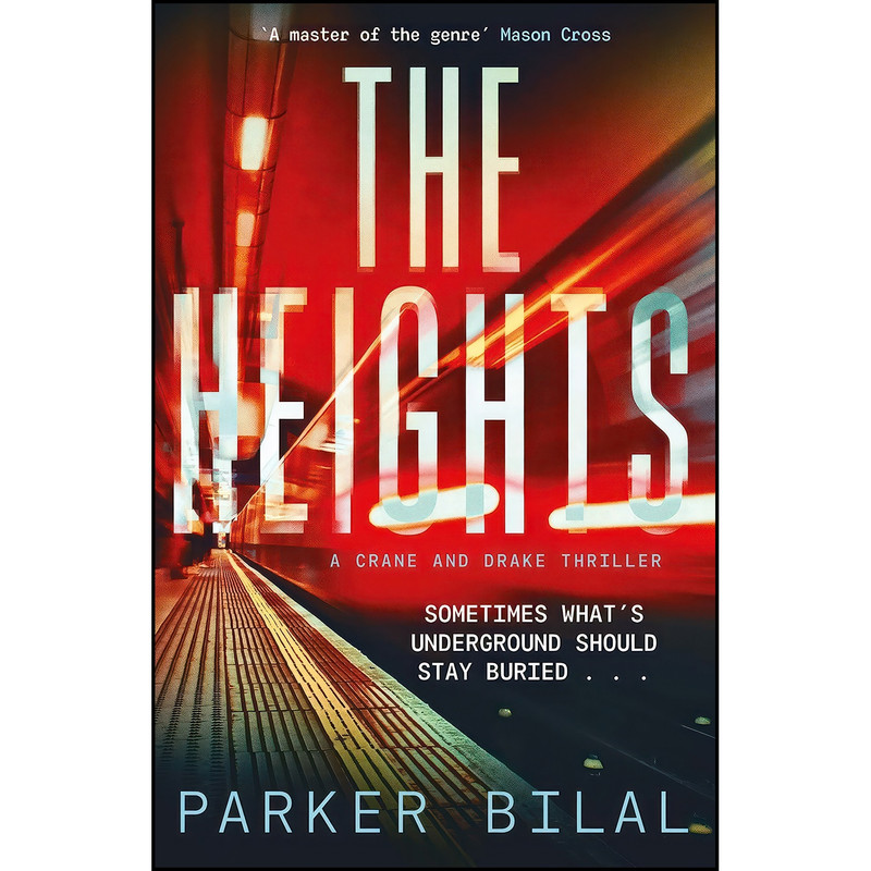 کتاب The Heights اثر Parker Bilal انتشارات Black Thorn