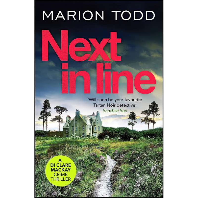 کتاب Next in Line اثر Todd and Marion انتشارات Canelo