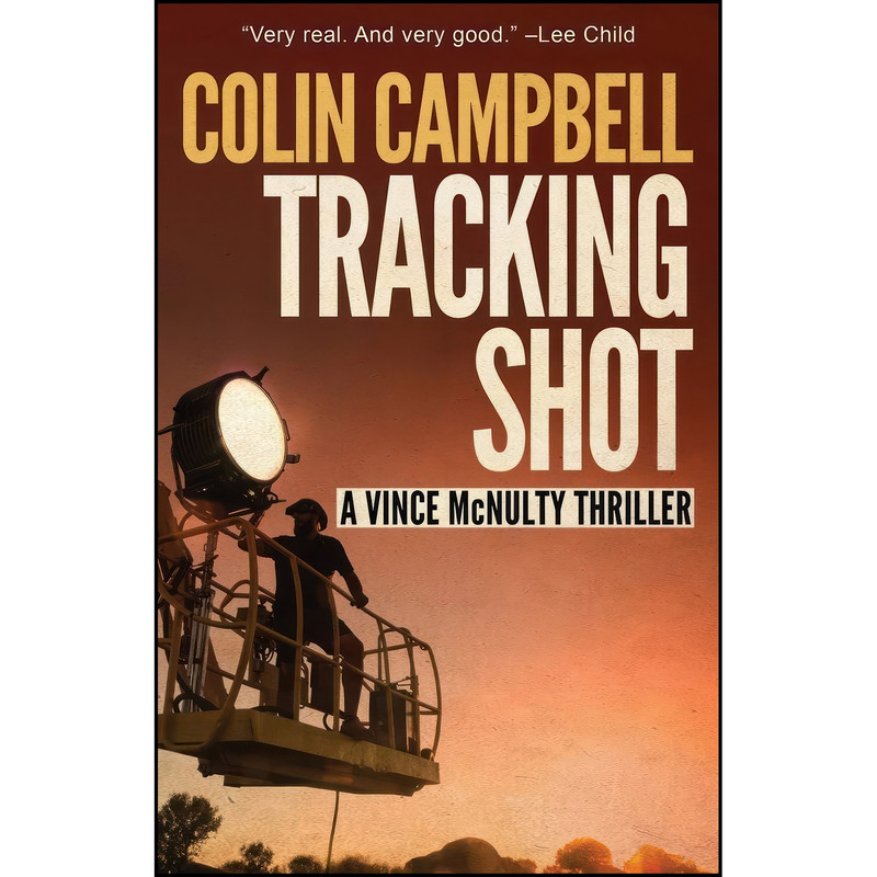 کتاب Tracking Shot  اثر Colin Campbell انتشارات تازه ها