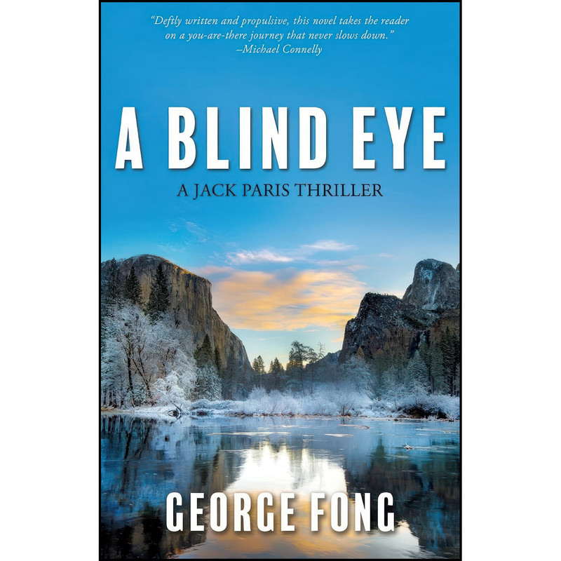 کتاب A Blind Eye اثر George Fong انتشارات Coffeetown Press