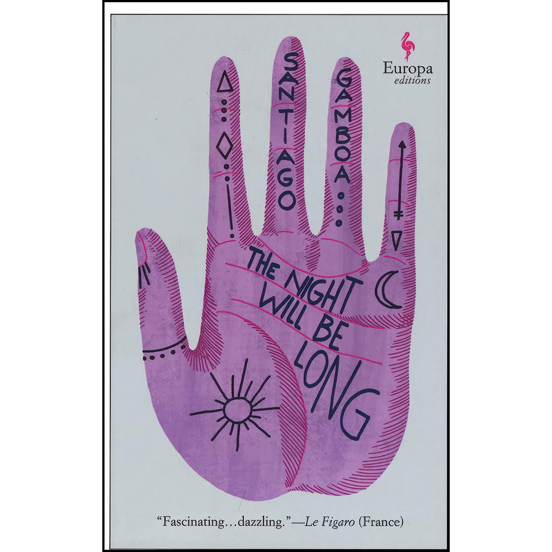 کتاب The Night Will Be Long اثر جمعي از نويسندگان انتشارات Europa Editions