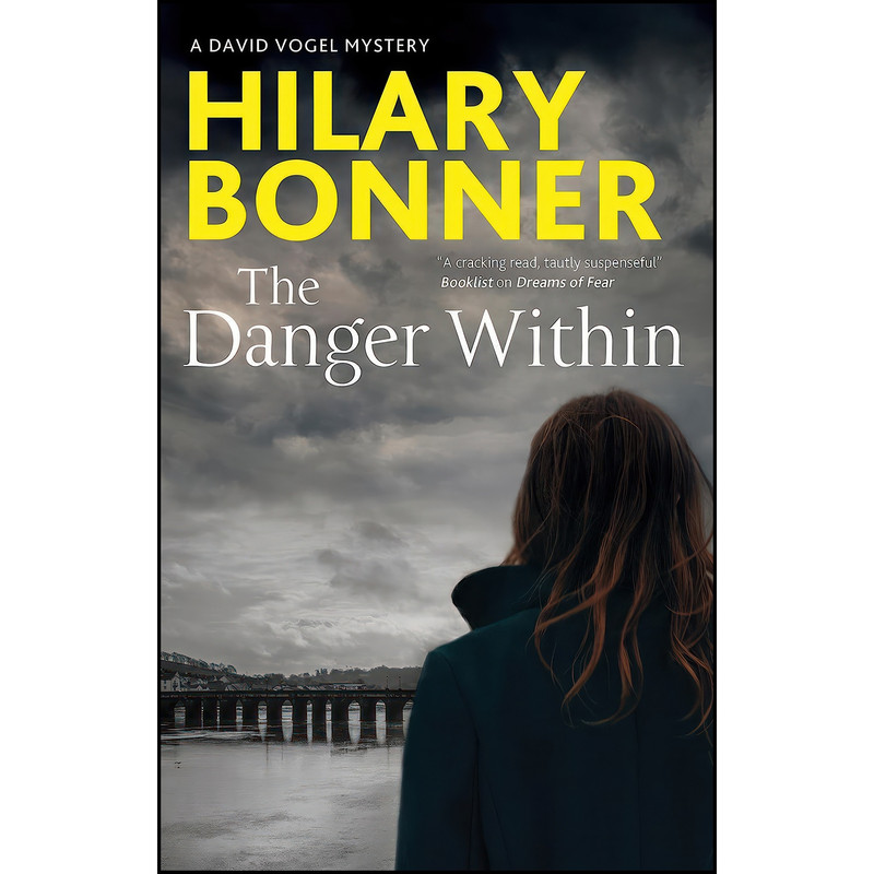 کتاب The Danger Within اثر Hilary Bonner انتشارات Severn House