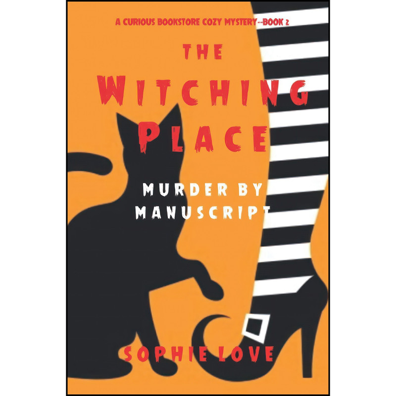کتاب The Witching Place اثر Sophie Love انتشارات تازه ها
