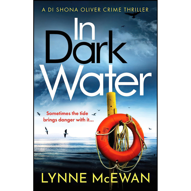 کتاب In Dark Water اثر Lynne McEwan انتشارات Canelo Crime