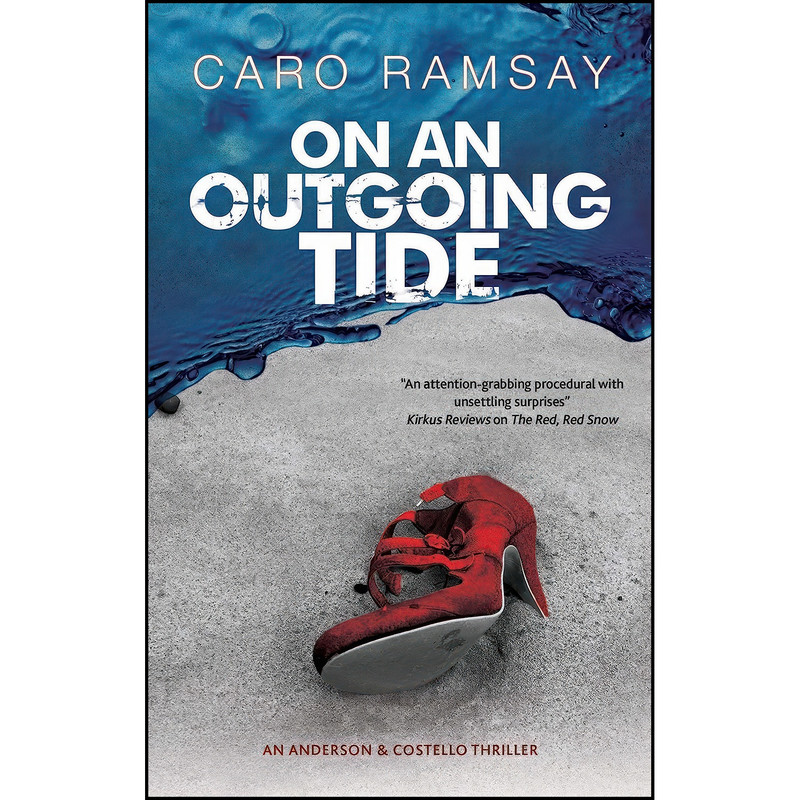 کتاب On an Outgoing Tide  اثر Caro Ramsay انتشارات Severn House