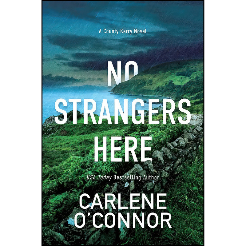 کتاب No Strangers Here اثر Carlene O Connor انتشارات Kensington